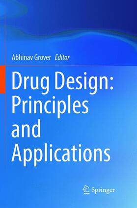 Grover |  Drug Design: Principles and Applications | Buch |  Sack Fachmedien