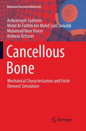 Syahrom / Öchsner / Al-Fatihhi bin Mohd Szali Januddi |  Cancellous Bone | Buch |  Sack Fachmedien