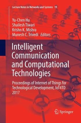 Hu / Trivedi / Tiwari |  Intelligent Communication and Computational Technologies | Buch |  Sack Fachmedien