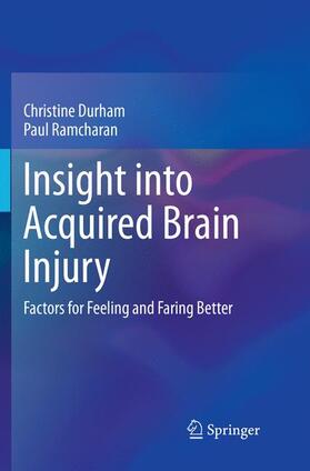 Ramcharan / Durham |  Insight into Acquired Brain Injury | Buch |  Sack Fachmedien