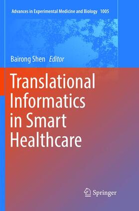 Shen |  Translational Informatics in Smart Healthcare | Buch |  Sack Fachmedien