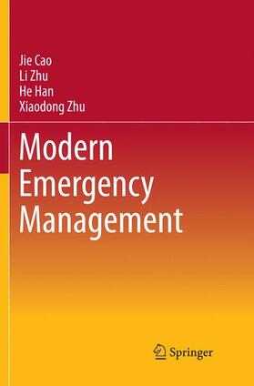 Cao / Zhu / Han |  Modern Emergency Management | Buch |  Sack Fachmedien
