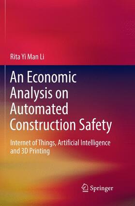 Li |  An Economic Analysis on Automated Construction Safety | Buch |  Sack Fachmedien