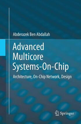 Ben Abdallah |  Advanced Multicore Systems-On-Chip | Buch |  Sack Fachmedien