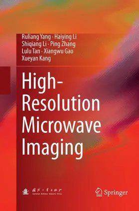 Yang / Li / Kang |  High-Resolution Microwave Imaging | Buch |  Sack Fachmedien