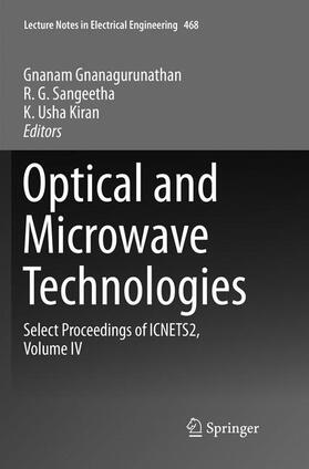 Gnanagurunathan / Kiran / Sangeetha | Optical And Microwave Technologies | Buch | 978-981-13-5616-2 | sack.de