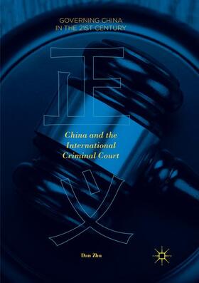 Zhu |  China and the International Criminal Court | Buch |  Sack Fachmedien
