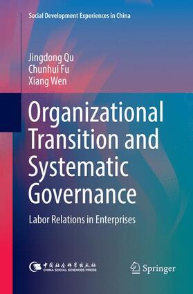 Qu / Fu / Wen |  Organizational Transition and Systematic Governance | Buch |  Sack Fachmedien