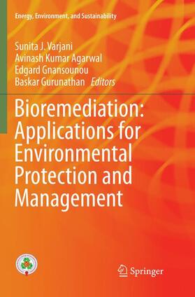 Varjani / Gurunathan / Agarwal |  Bioremediation: Applications for Environmental Protection and Management | Buch |  Sack Fachmedien
