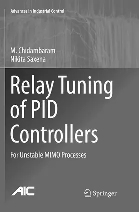 Saxena / Chidambaram |  Relay Tuning of PID Controllers | Buch |  Sack Fachmedien