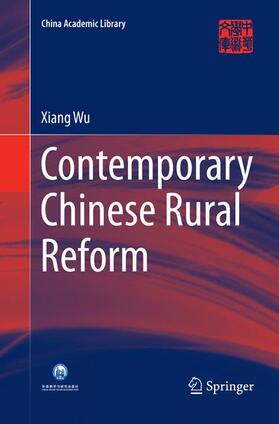 Wu |  Contemporary Chinese Rural Reform | Buch |  Sack Fachmedien