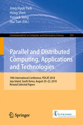 Park / Shen / Sung |  Parallel and Distributed Computing, Applications and Technologies | eBook | Sack Fachmedien