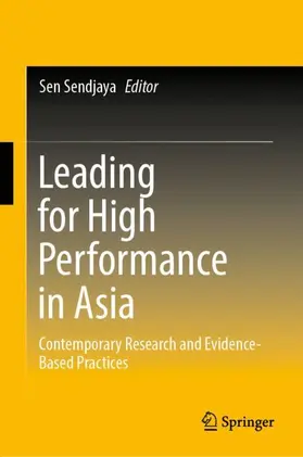 Sendjaya |  Leading for High Performance in Asia | Buch |  Sack Fachmedien