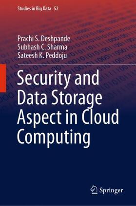 Deshpande / Peddoju / Sharma |  Security and Data Storage Aspect in Cloud Computing | Buch |  Sack Fachmedien