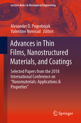 Pogrebnjak / Novosad |  Advances in Thin Films, Nanostructured Materials, and Coatings | eBook | Sack Fachmedien