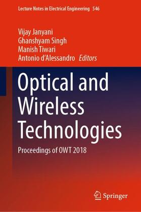 Janyani / d’Alessandro / Singh |  Optical and Wireless Technologies | Buch |  Sack Fachmedien