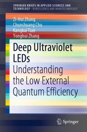 Zhang / Chu / Tian |  Deep Ultraviolet LEDs | Buch |  Sack Fachmedien