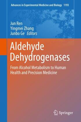 Ren / Ge / Zhang |  Aldehyde Dehydrogenases | Buch |  Sack Fachmedien