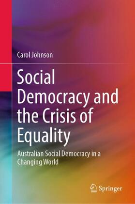 Johnson |  Social Democracy and the Crisis of Equality | Buch |  Sack Fachmedien