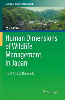 Sakurai |  Human Dimensions of Wildlife Management in Japan | Buch |  Sack Fachmedien