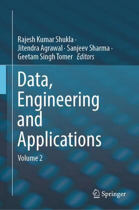 Shukla / Singh Tomer / Agrawal |  Data, Engineering and Applications | Buch |  Sack Fachmedien