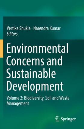 Kumar / Shukla |  Environmental Concerns and Sustainable Development | Buch |  Sack Fachmedien