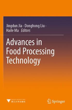 Jia / Ma / Liu |  Advances in Food Processing Technology | Buch |  Sack Fachmedien