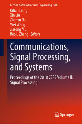 Liang / Liu / Na |  Communications, Signal Processing, and Systems | eBook | Sack Fachmedien