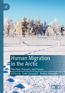 Yeasmin / Uusiautti |  Human Migration in the Arctic | Buch |  Sack Fachmedien