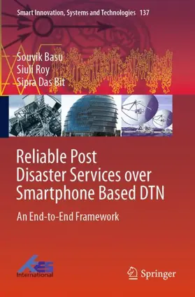 Basu / Das Bit / Roy |  Reliable Post Disaster Services over Smartphone Based DTN | Buch |  Sack Fachmedien