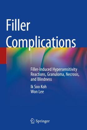 Lee / Koh |  Filler Complications | Buch |  Sack Fachmedien