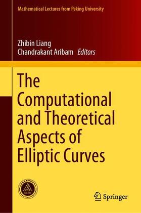 Aribam / Liang |  The Computational and Theoretical Aspects of Elliptic Curves | Buch |  Sack Fachmedien