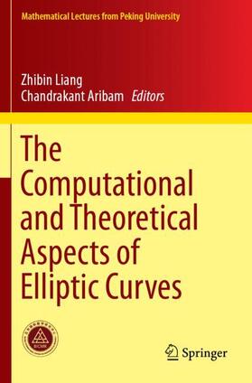 Aribam / Liang |  The Computational and Theoretical Aspects of Elliptic Curves | Buch |  Sack Fachmedien