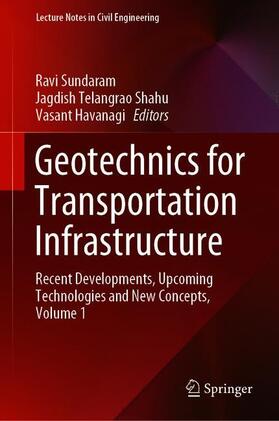 Sundaram / Havanagi / Shahu |  Geotechnics for Transportation Infrastructure | Buch |  Sack Fachmedien