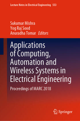 Mishra / Sood / Tomar |  Applications of Computing, Automation and Wireless Systems in Electrical Engineering | eBook | Sack Fachmedien