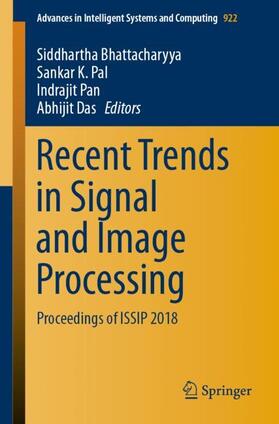 Bhattacharyya / Das / Pal |  Recent Trends in Signal and Image Processing | Buch |  Sack Fachmedien