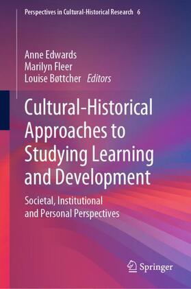 Edwards / Bøttcher / Fleer |  Cultural-Historical Approaches to Studying Learning and Development | Buch |  Sack Fachmedien
