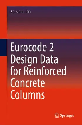 Tan |  Eurocode 2 Design Data for Reinforced Concrete Columns | Buch |  Sack Fachmedien