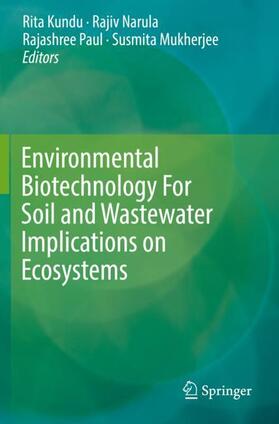 Kundu / Mukherjee / Narula |  Environmental Biotechnology For Soil and Wastewater Implications on Ecosystems | Buch |  Sack Fachmedien