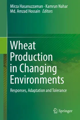 Hasanuzzaman / Nahar / Hossain |  Wheat Production in Changing Environments | eBook | Sack Fachmedien