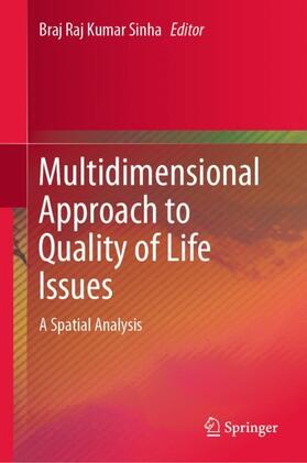 Sinha |  Multidimensional Approach to Quality of Life Issues | Buch |  Sack Fachmedien