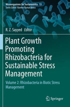 Sayyed |  Plant Growth Promoting Rhizobacteria for Sustainable Stress Management | Buch |  Sack Fachmedien