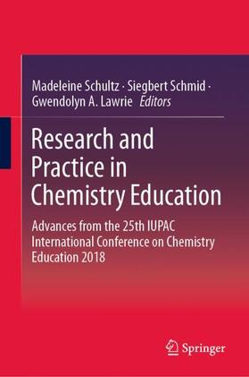 Schultz / Lawrie / Schmid |  Research and Practice in Chemistry Education | Buch |  Sack Fachmedien