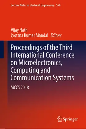 Nath / Mandal |  Proceedings of the Third International Conference on Microelectronics, Computing and Communication Systems | eBook | Sack Fachmedien