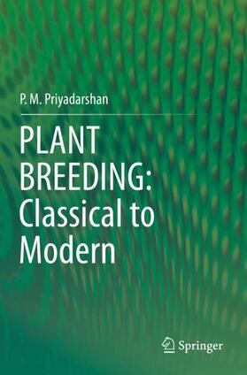 Priyadarshan |  PLANT BREEDING: Classical to Modern | Buch |  Sack Fachmedien