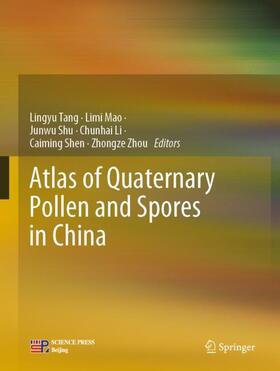 Tang / Mao / Shu |  Atlas of Quaternary Pollen and Spores in China | Buch |  Sack Fachmedien