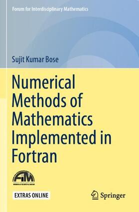 Bose |  Numerical Methods of Mathematics Implemented in Fortran | Buch |  Sack Fachmedien