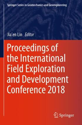 Lin |  Proceedings of the International Field Exploration and Development Conference 2018 | Buch |  Sack Fachmedien