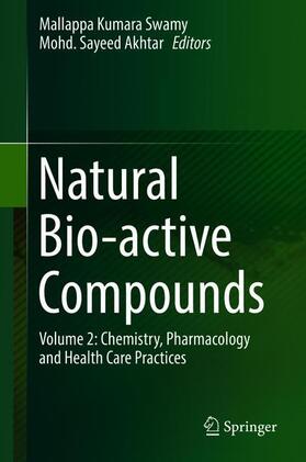 Akhtar / Swamy |  Natural Bio-active Compounds | Buch |  Sack Fachmedien