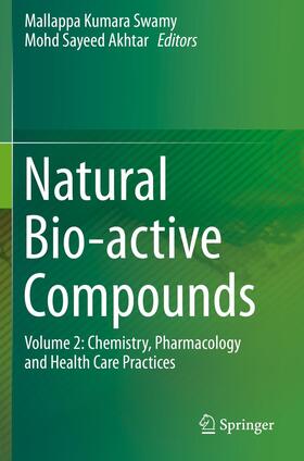 Akhtar / Swamy |  Natural Bio-active Compounds | Buch |  Sack Fachmedien